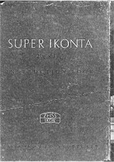 Zeiss Ikon Super Ikonta 2 manual. Camera Instructions.